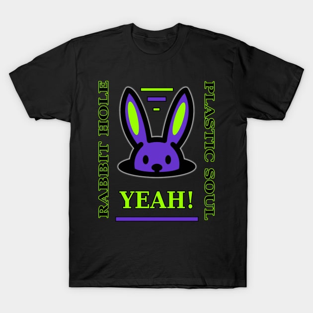 Rabbit Hole - Plastic Soul T-Shirt by Specialstace83